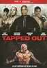 DvdShopGt: Tapped Out DVD(subtitulada)