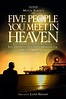 The Five People You Meet in Heaven - Alchetron, the free social ...