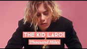 The Kid Laroi - Thousand Miles (Lyrics Video) - YouTube
