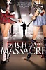 Ditch Day Massacre (2016)