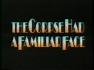 The Corpse Had a Familiar Face (TV Movie 1994)Elizabeth Montgomery ...