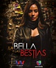 Poster de la serie La bella y las bestias, con Esmeralda Pimentel - Más ...