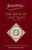 The Book of Lost Tales 1: The History of Middle-earth 1 by J.R.R ...