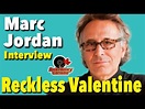 Interview - Marc Jordan Talks About the Album 'Reckless Valentine ...