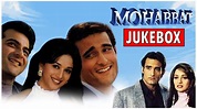 Mohabbat All Songs (1997) | Madhuri Dixit | Sanjay Kapoor | Akshaye ...