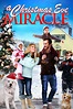 A CHRISTMAS EVE MIRACLE | Sony Pictures Entertainment
