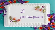 Felicitaciones para años 21 años - Página 2 ...