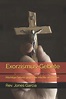 Exorzismus-Gebete, REV Jones Garcia | 9798569152421 | Boeken | bol.com