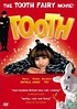 Sección visual de Tooth, el hada de los dientes - FilmAffinity