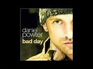 Bad Day - Daniel Powter With Lyrics - YouTube