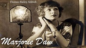 Learn English Through Story - Marjorie Daw by Thomas Bailey Aldrich ...