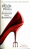 The Devil Wears Prada / Everyone Worth Knowing: Lauren Weisberger: 9780007834891: Amazon.com: Books