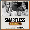 Image gallery for Smartless: On The Road (TV Series) - FilmAffinity
