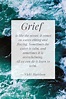 When grief is overwhelming it helpful to have others praying for you ...