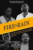Fire & Rain (2019) - FilmAffinity