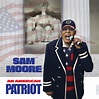 Sam Moore An American Patriot – Nashville Music Guide