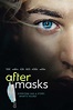 After Masks - Where to Watch and Stream - TV Guide