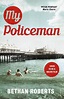 My Policeman - Bethan Roberts | Carti Online PDF si Tiparite