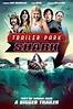 Trailer Park Shark (2017) — The Movie Database (TMDB)