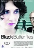 Black Butterflies Movie Poster (#2 of 3) - IMP Awards