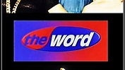 The Word (TV Series 1990–1995) - Episode list - IMDb
