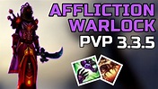AFFLICTION WARLOCK PVP 3.3.5 - BEGINNER GUIDE WARMANE WOTLK (Talents ...