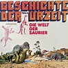 Geschichte der Urzeit - 2 - Die Welt der Saurier | HolyShop