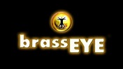 Brass Eye (TV Series 1997-1997) — The Movie Database (TMDB)