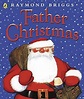 Father Christmas book by Raymond Briggs