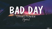 Bad day (lyrics) - Daniel Powter - YouTube Music