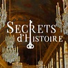 Secrets d'Histoire Officiel - YouTube