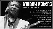 Muddy Waters Greatest Hits playlist | Best Songs Of Muddy Waters ...