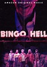 Bingo Hell - Film (2021)