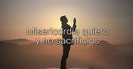 MI RINCON ESPIRITUAL: «Misericordia quiero y no sacrificio» (Mt 12,1-8)