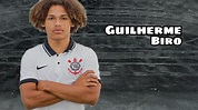 Guilherme Biro "A grande jóia do Corinthians" • Skills & Goals | HD ...