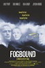 Fogbound - Película 2002 - SensaCine.com