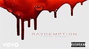 Ray J - Raydemption (Visual Album) - YouTube