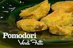 Ricetta Pomodori verdi fritti - I menù di Benedetta | RicetteMania