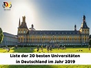 Liste Der 20 Besten Universitäten In Deutschland Im Jahr 2019 - DWN ...