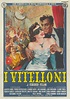 I VITELLONI (1953) POSTER, ITALIAN | Original Film Posters Online ...