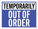 Out Of Order Signs - 25 FREE Printable Signs | Printabulls