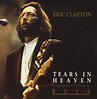 Mi canción de hoy: Tears in Heaven - Eric Clapton