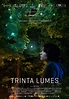 Trinta Lumes - Película 2018 - SensaCine.com