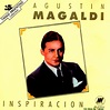 UN BLOG DE TANGO: Agustín Magaldi - Inspiración