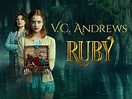 V.C. Andrews' Ruby (2021) - Rotten Tomatoes