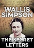 Wallis Simpson: The Secret Letters online