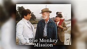 Watch The Monkey Mission (1981) Full Movie Online - Plex