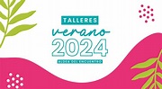 Talleres de Verano 2024 | Aldea del Encuentro