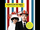 Pet Shop Boys - Always on my Mind Remix 2023 - YouTube