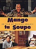 Reparto de Mange ta soupe (película 1997). Dirigida por Mathieu Amalric ...